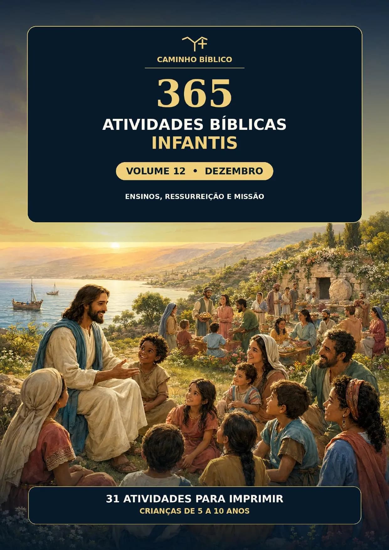 Capa do volume de dezembro: Ensinos, ressurreição e missão
