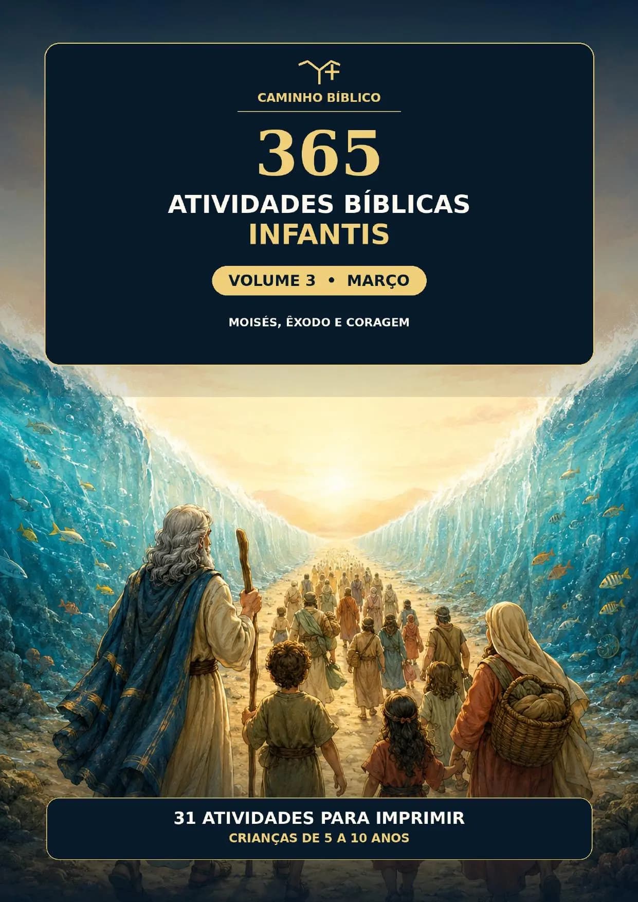 Capa do volume de março: Moisés, êxodo e coragem